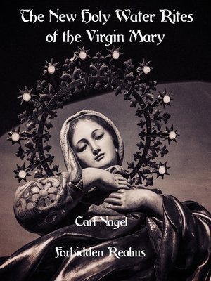 cover image of The New Holy Water Rites of the Virgin Mary